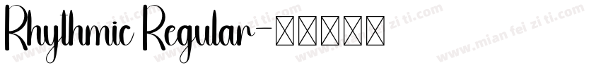 Rhythmic Regular字体转换